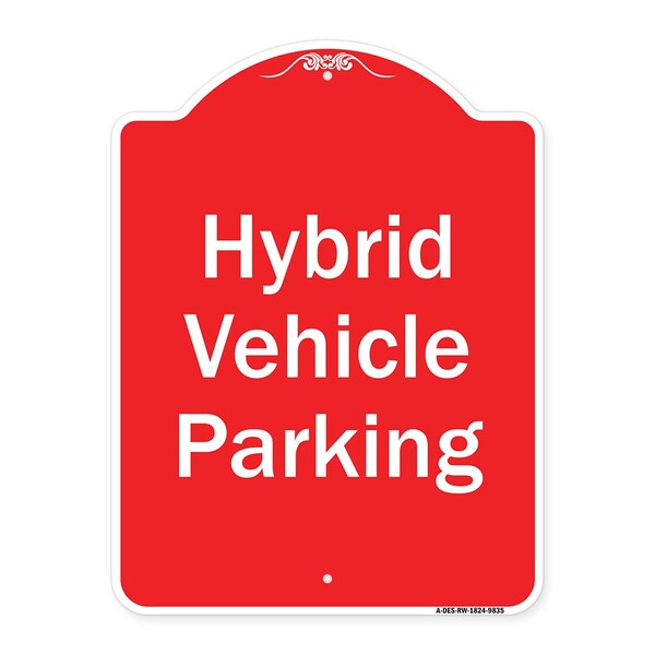 Signmission Hybrid Vehicle Parking Heavy-Gauge Aluminum Architectural Sign, 24" x 18", RW-1824-9835 A-DES-RW-1824-9835 - main